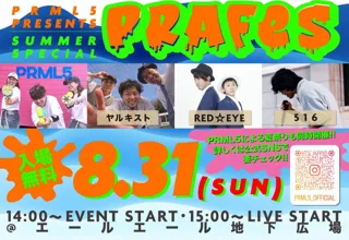 PRML5 PRESENTS SUMMER SPECIAL　PRAFES　