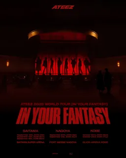 ATEEZ 2025 WORLD TOUR[IN YOUR FANTASY] IN JAPAN