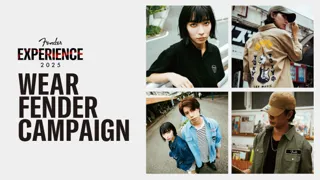FENDER EXPERIENCE 2025」最新情報発表