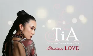 【ホテルニューグランド】聖夜に響く奇跡の歌声「TiAクリスマスディナーショー”2025Christmas LOVE”」