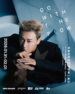 林峯 レイモンド・ラム「Go With The Flow in Japan」