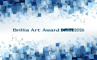 次世代アーティストを応援する公募展「Brillia Art Award Cube 2026」