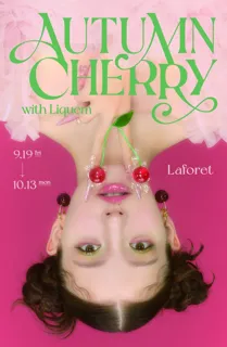 ラフォーレ原宿 AUTUMN CHERRY with Liquem 開催 9月19日(金) ～ 10月13日(月・祝)
